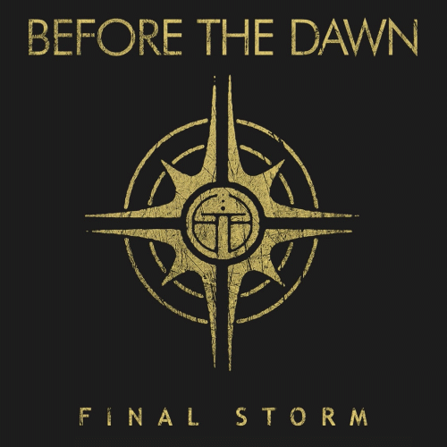 Before The Dawn : Final Storm